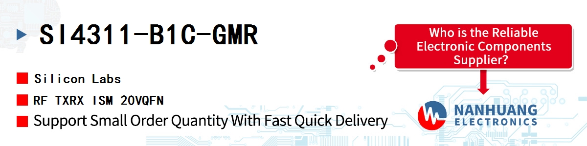 SI4311-B1C-GMR Silicon Labs RF TXRX ISM 20VQFN
