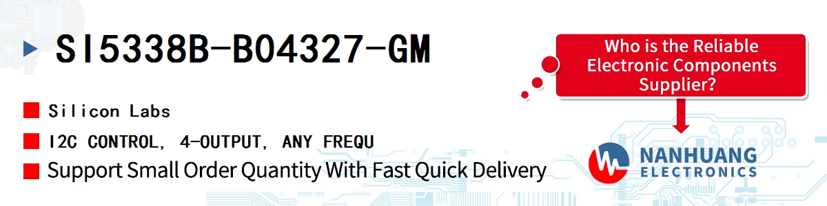 SI5338B-B04327-GM Silicon Labs I2C CONTROL, 4-OUTPUT, ANY FREQU