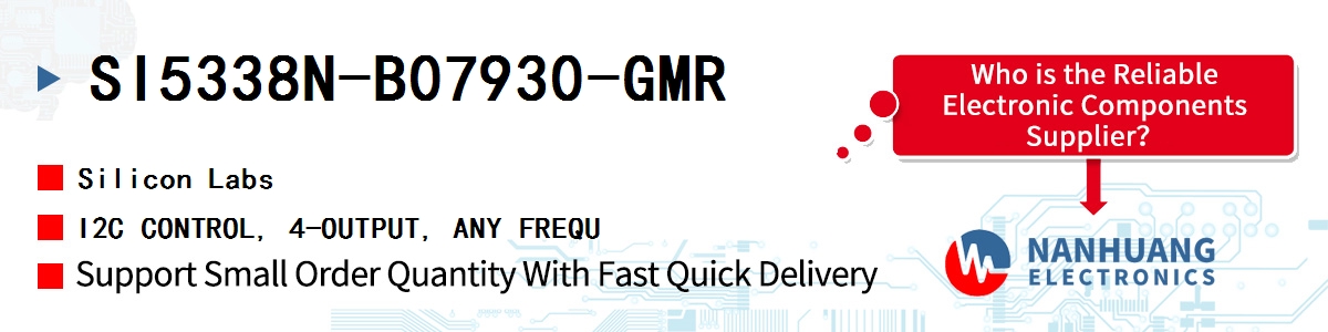 SI5338N-B07930-GMR Silicon Labs I2C CONTROL, 4-OUTPUT, ANY FREQU