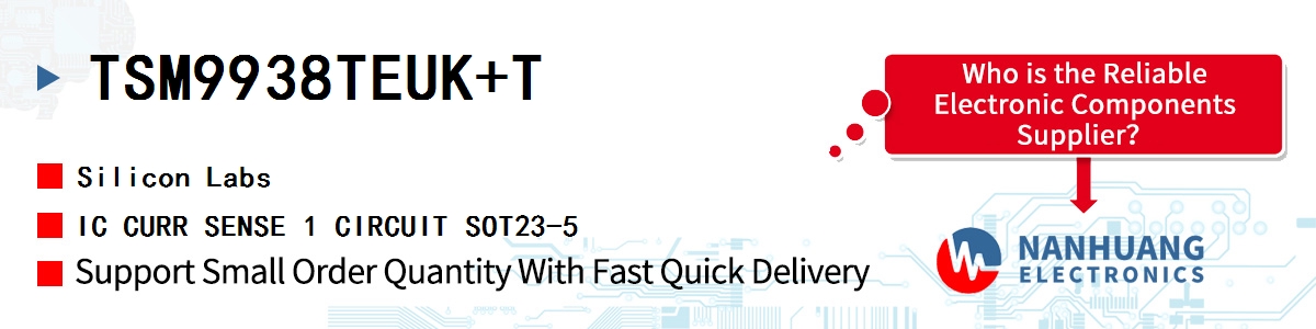TSM9938TEUK+T Silicon Labs IC CURR SENSE 1 CIRCUIT SOT23-5
